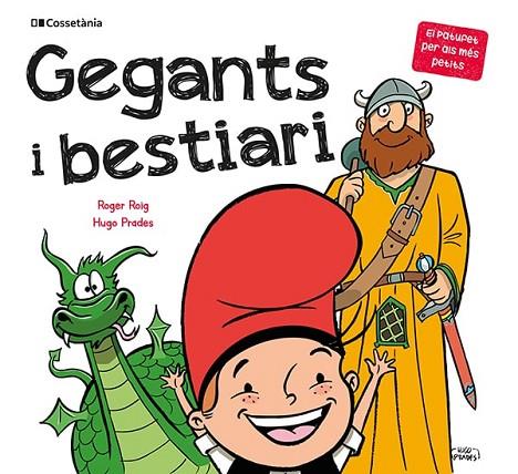 GEGANTS I BESTIARI | 9788413560410 | ROIG CÉSAR , ROGER | Llibreria Online de Banyoles | Comprar llibres en català i castellà online