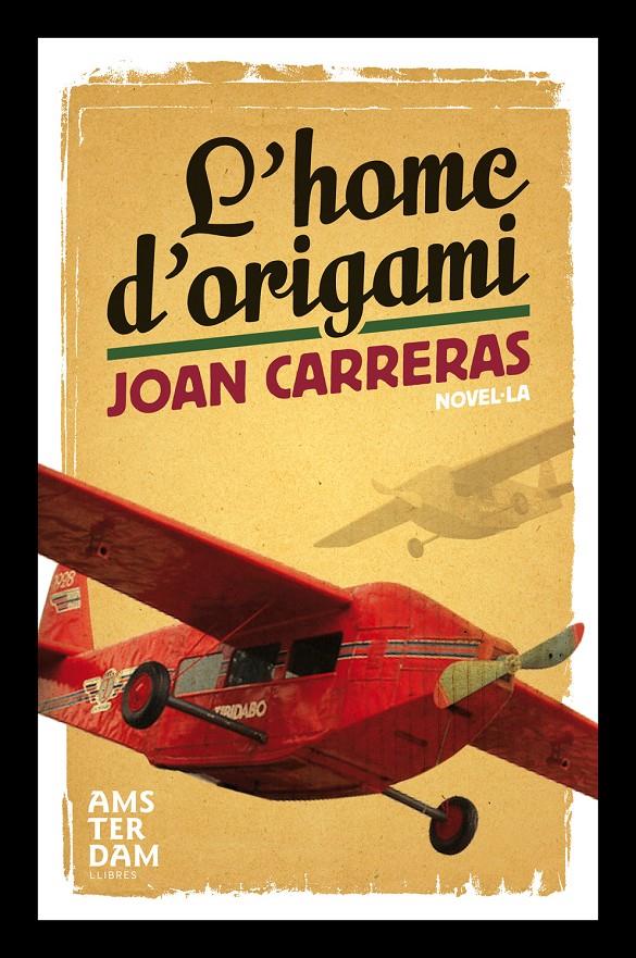 HOME D´ORIGAMI, L' | 9788493660390 | CARRERAS, JOAN | Llibreria Online de Banyoles | Comprar llibres en català i castellà online