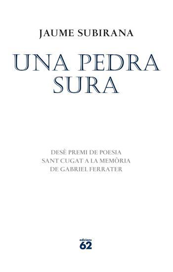 PEDRA SURA, UNA | 9788429768503 | JAUME SUBIRANA | Llibreria Online de Banyoles | Comprar llibres en català i castellà online