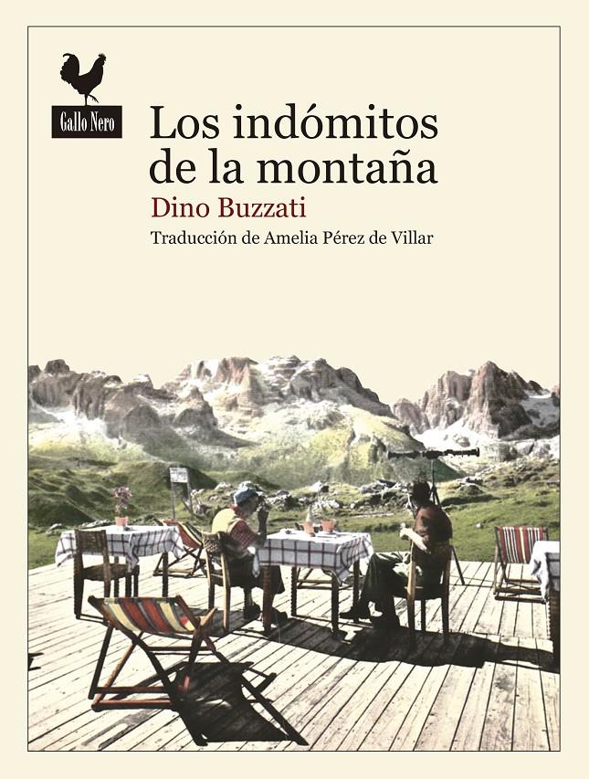 INDÓMITOS DE LAS MONTAÑAS, LOS | 9788416529230 | BUZZATI, DINO | Llibreria Online de Banyoles | Comprar llibres en català i castellà online