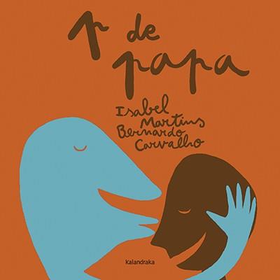 P DE PAPA | 9788416804696 | MINHÓS, ISABEL | Llibreria Online de Banyoles | Comprar llibres en català i castellà online