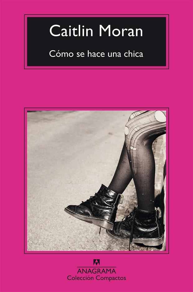 CÓMO SE HACE UNA CHICA | 9788433978042 | MORAN, CAITLIN | Llibreria Online de Banyoles | Comprar llibres en català i castellà online