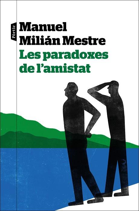 LES PARADOXES DE L'AMISTAT | 9788498095272 | MILIÁN MESTRE, MANUEL | Llibreria Online de Banyoles | Comprar llibres en català i castellà online