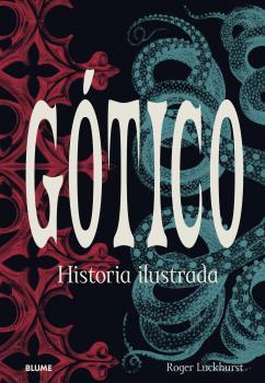 GÓTICO | 9788418725234 | LUCKHURST, ROGER | Llibreria Online de Banyoles | Comprar llibres en català i castellà online