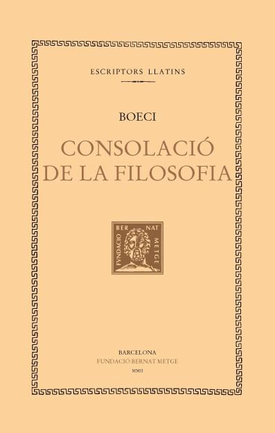 CONSOLACIÓ DE LA FILOSOFIA | 9788472258025 | BOECI | Llibreria Online de Banyoles | Comprar llibres en català i castellà online