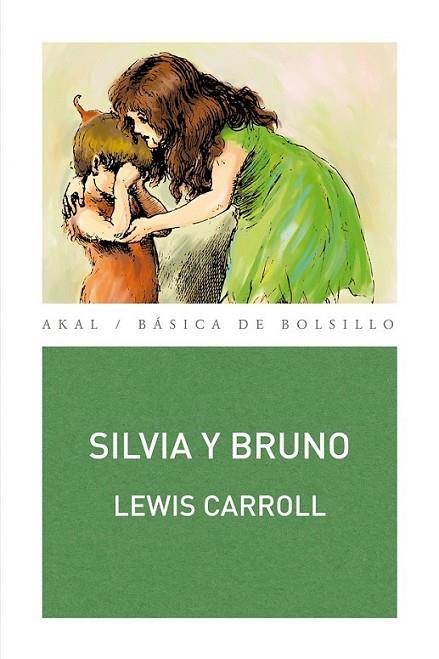 SILVIA Y BRUNO | 9788446032595 | CARROLL, LEWIS | Llibreria L'Altell - Llibreria Online de Banyoles | Comprar llibres en català i castellà online - Llibreria de Girona