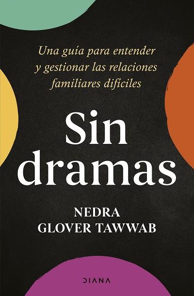SIN DRAMAS | 9788411191074 | TAWWAB, NEDRA GLOVER | Llibreria Online de Banyoles | Comprar llibres en català i castellà online