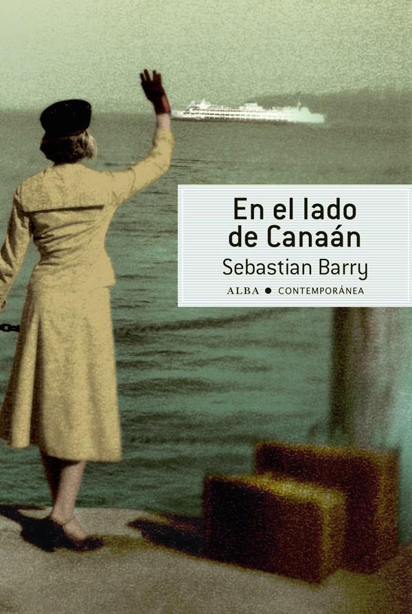 EN EL LADO DE CANAÁN | 9788484288541 | BARRY, SEBASTIAN | Llibreria Online de Banyoles | Comprar llibres en català i castellà online