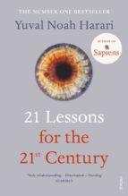 21 LESSONS FOR 21 CENTURY | 9781784708283 | YUVAL NOAH HARARI | Llibreria Online de Banyoles | Comprar llibres en català i castellà online