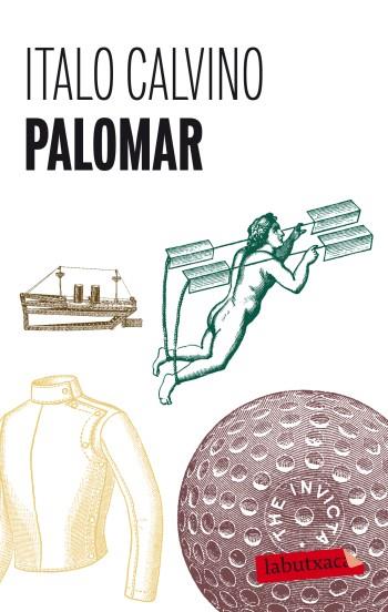 PALOMAR | 9788499302980 | CALVINO, ITALO | Llibreria Online de Banyoles | Comprar llibres en català i castellà online