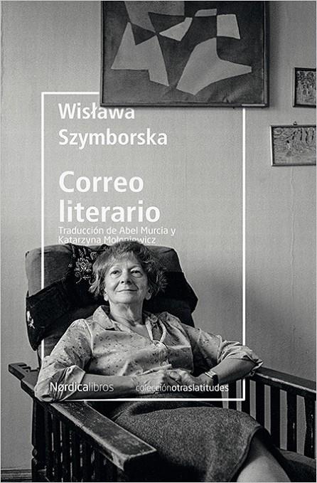 CORREO LITERARIO | 9788417281182 | SZYMBORSKA, WISLAWA | Llibreria Online de Banyoles | Comprar llibres en català i castellà online