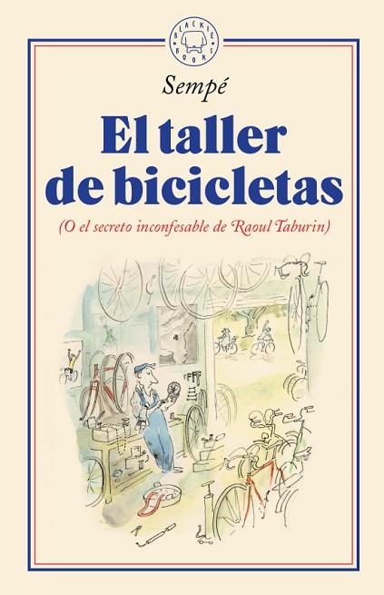 EL TALLER DE BICICLETAS | 9788417552428 | SEMPÉ, JEAN-JACQUES | Llibreria Online de Banyoles | Comprar llibres en català i castellà online