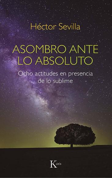ASOMBRO ANTE LO ABSOLUTO | 9788499888439 | SEVILLA GODÍNEZ, HÉCTOR | Llibreria Online de Banyoles | Comprar llibres en català i castellà online
