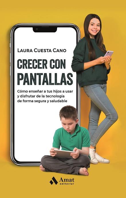 CRECER CON PANTALLAS | 9788419341761 | CUESTA CANO, LAURA | Llibreria Online de Banyoles | Comprar llibres en català i castellà online