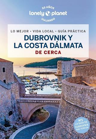DUBROVNIK Y LA COSTA DÁLMATA DE CERCA 2 | 9788408266501 | DRAGICEVICH, PETER | Llibreria Online de Banyoles | Comprar llibres en català i castellà online