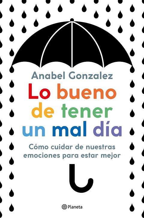 LO BUENO DE TENER UN MAL DÍA | 9788408223306 | GONZALEZ, ANABEL | Llibreria Online de Banyoles | Comprar llibres en català i castellà online