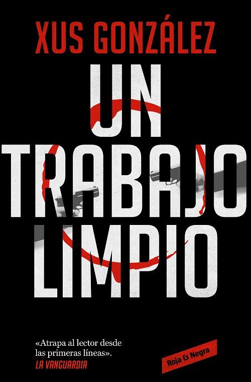 UN TRABAJO LIMPIO | 9788418052712 | GONZÁLEZ, XUS | Llibreria Online de Banyoles | Comprar llibres en català i castellà online