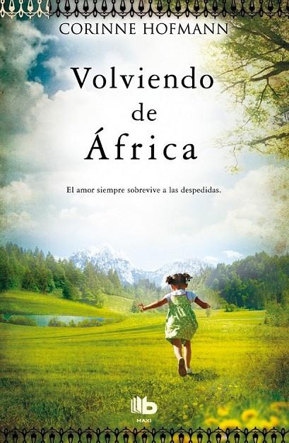 VOLVIENDO DE ÁFRICA | 9788498729986 | HOFMANN, CORINNE | Llibreria Online de Banyoles | Comprar llibres en català i castellà online