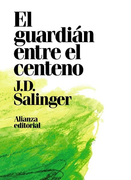 GUARDIÁN ENTRE EL CENTENO, EL | 9788491049418 | SALINGER, J. D. | Llibreria Online de Banyoles | Comprar llibres en català i castellà online