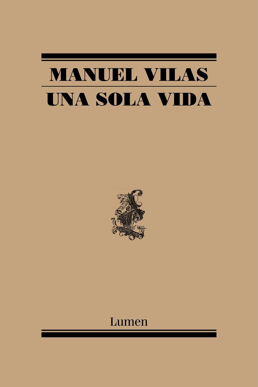 UNA SOLA VIDA | 9788426407634 | VILAS, MANUEL | Llibreria Online de Banyoles | Comprar llibres en català i castellà online