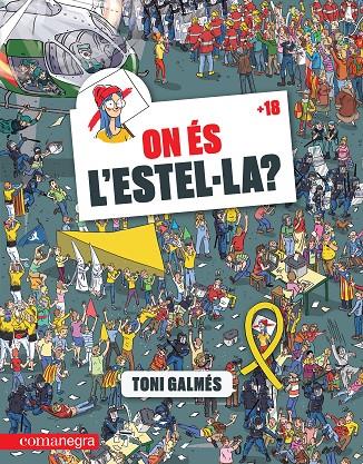 ON ÉS L'ESTEL·LA? | 9788417188627 | GALMÉS, TONI | Llibreria Online de Banyoles | Comprar llibres en català i castellà online