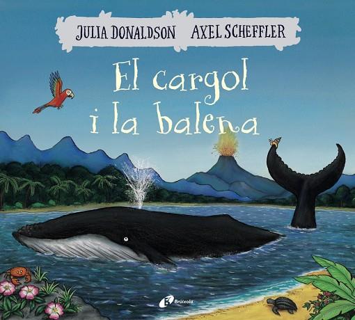EL CARGOL I LA BALENA | 9788499069074 | DONALDSON, JULIA | Llibreria Online de Banyoles | Comprar llibres en català i castellà online