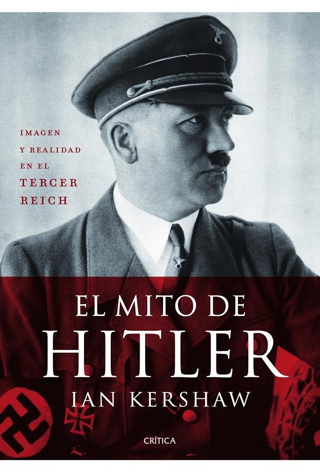 MITO DE HITLER, EL | 9788498924138 | KERSHAW, IAN  | Llibreria Online de Banyoles | Comprar llibres en català i castellà online