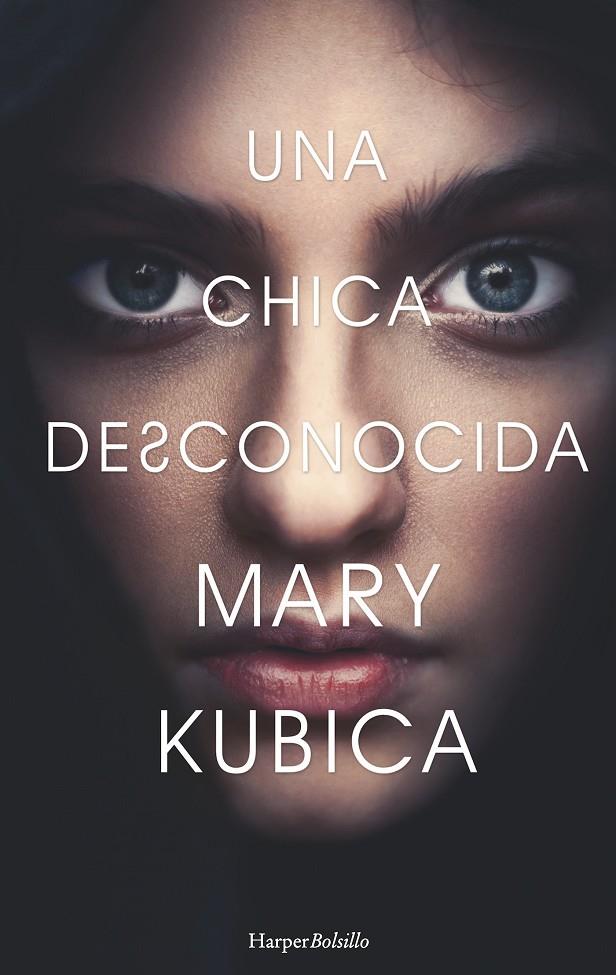 CHICA DESCONOCIDA, UNA | 9788417216078 | KUBICA, MARY | Llibreria Online de Banyoles | Comprar llibres en català i castellà online