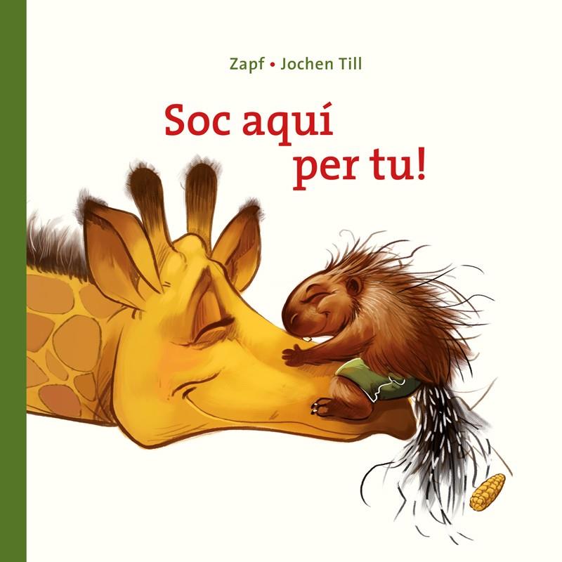 SOC AQUÍ PER TU! | 9788417207106 | TILL, JOCHEN | Llibreria Online de Banyoles | Comprar llibres en català i castellà online