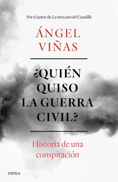 ¿QUIÉN QUISO LA GUERRA CIVIL? | 9788491990901 | VIÑAS, ÁNGEL | Llibreria Online de Banyoles | Comprar llibres en català i castellà online