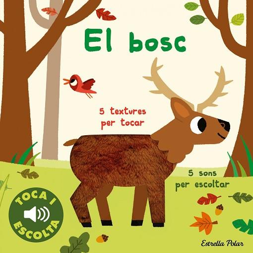 EL BOSC. TOCA I ESCOLTA | 9788413894072 | BILLET, MARION | Llibreria Online de Banyoles | Comprar llibres en català i castellà online