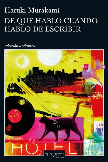 DE QUÉ HABLO CUANDO HABLO DE ESCRIBIR | 9788490663998 | MURAKAMI, HARUKI | Llibreria Online de Banyoles | Comprar llibres en català i castellà online