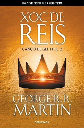 XOC DE REIS (CANÇÓ DE GEL I FOC 2) | 9788418196515 | R.R. MARTIN, GEORGE | Llibreria Online de Banyoles | Comprar llibres en català i castellà online