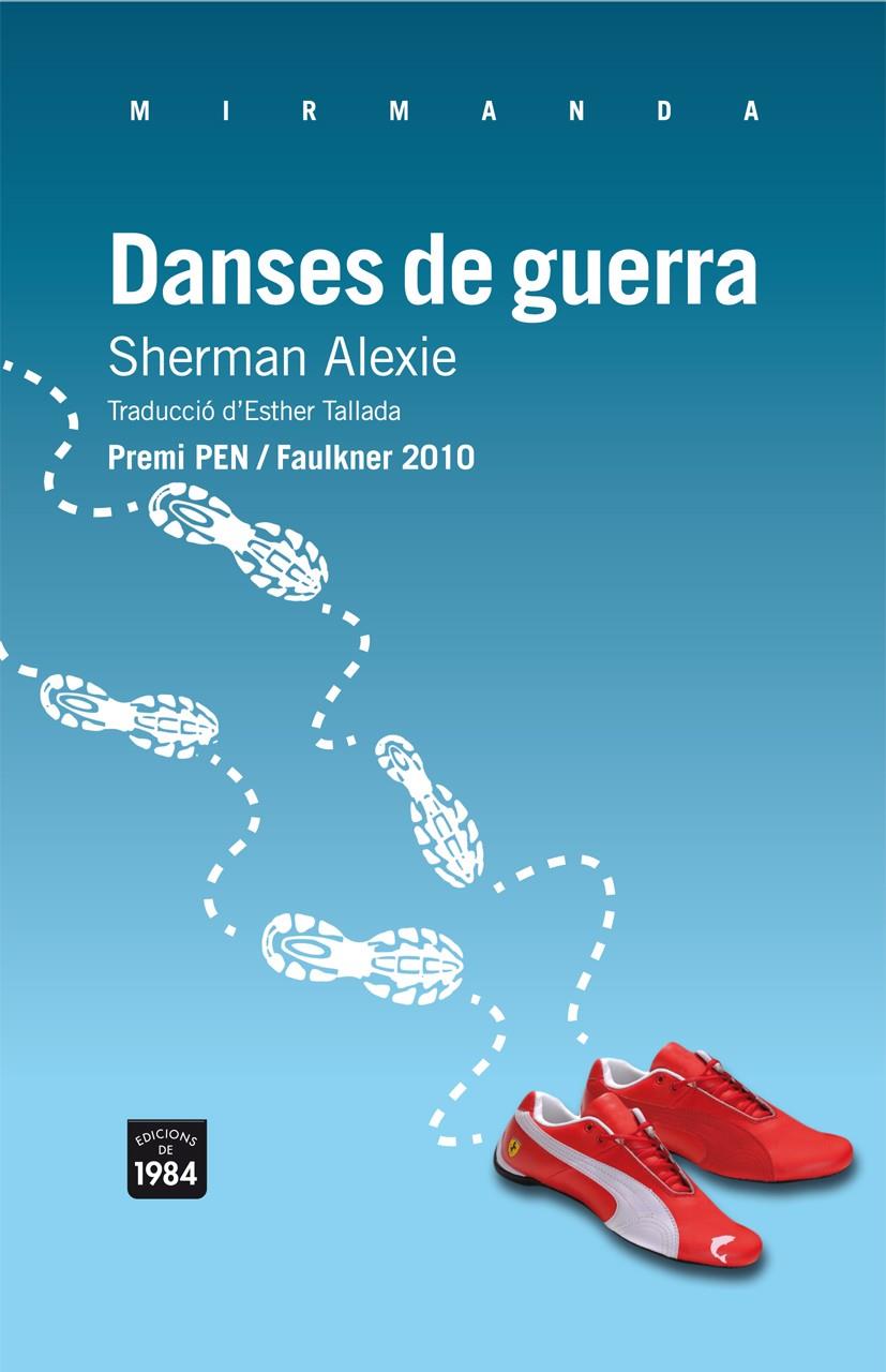 DANSES DE GUERRA | 9788492440887 | ALEXIE, SHERMAN | Llibreria Online de Banyoles | Comprar llibres en català i castellà online