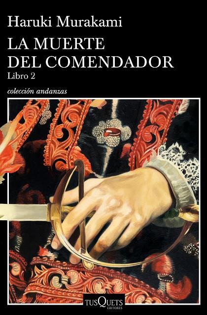 LA MUERTE DEL COMENDADOR (LIBRO 2) | 9788490666326 | MURAKAMI, HARUKI | Llibreria Online de Banyoles | Comprar llibres en català i castellà online