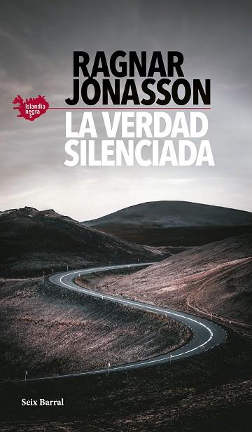 LA VERDAD SILENCIADA (SERIE ISLANDIA NEGRA 5) | 9788432242304 | JÓNASSON, RAGNAR | Llibreria Online de Banyoles | Comprar llibres en català i castellà online