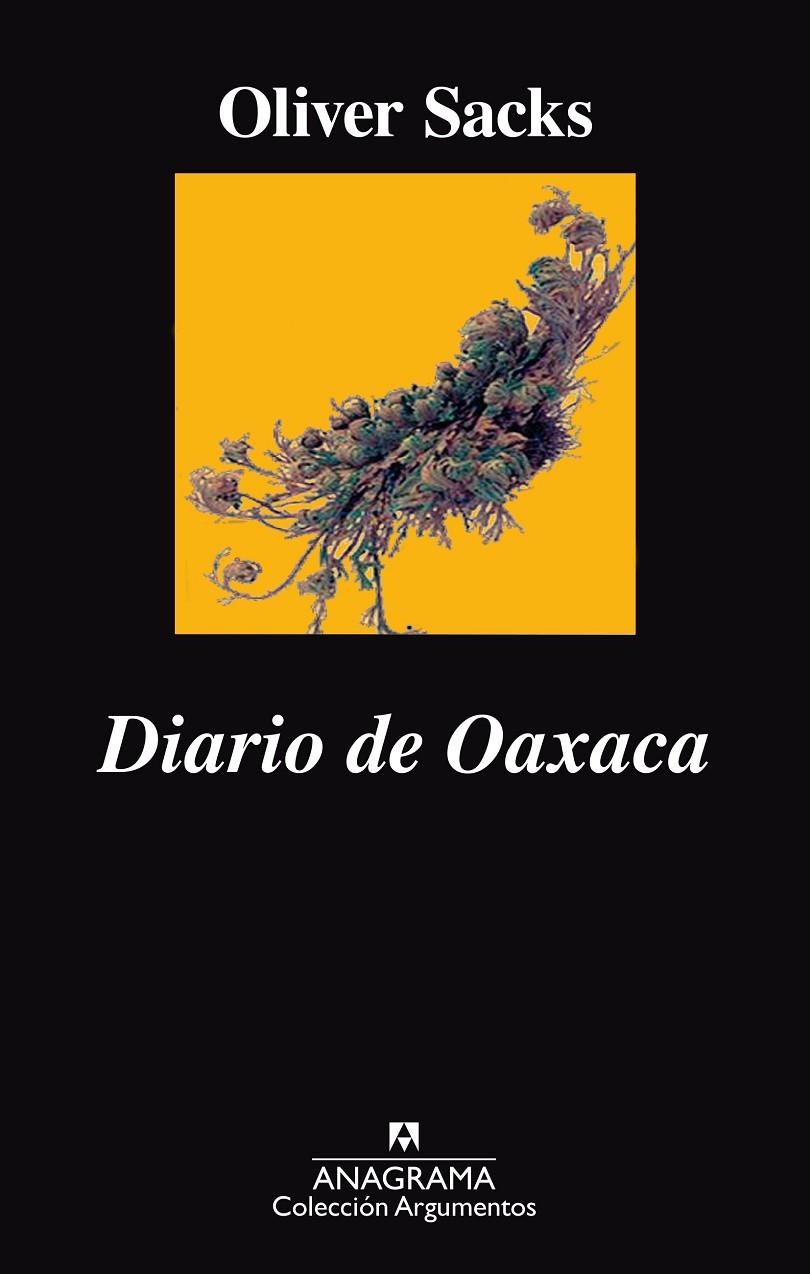 DIARIO DE OAXACA | 9788433964106 | SACKS, OLIVER | Llibreria Online de Banyoles | Comprar llibres en català i castellà online