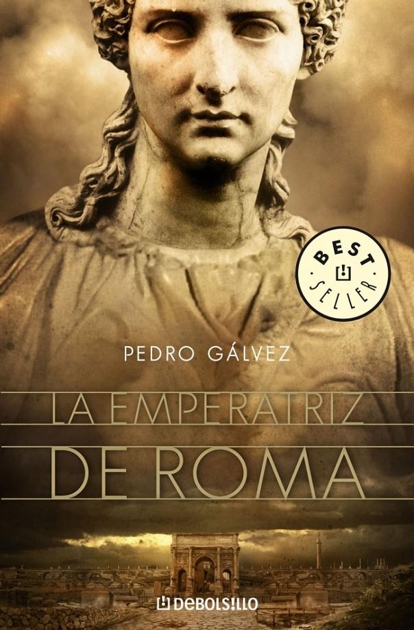 EMPERATRIZ DE ROMA, LA | 9788483467350 | GÁLVEZ,PEDRO | Llibreria Online de Banyoles | Comprar llibres en català i castellà online