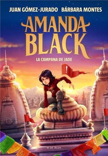 AMANDA BLACK 4 - LA CAMPANA DE JADE (CASTELLÀ) | 9788418688270 | GÓMEZ-JURADO, JUAN/MONTES, BÁRBARA | Llibreria Online de Banyoles | Comprar llibres en català i castellà online