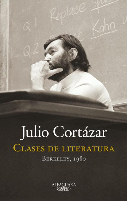 CLASE DE LITERATURA | 9788420415161 | CORTÁZAR, JULIO | Llibreria Online de Banyoles | Comprar llibres en català i castellà online