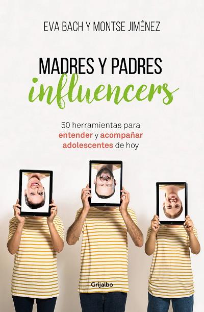 MADRES Y PADRES INFLUENCERS | 9788425357886 | BACH, EVA/JIMÉNEZ, MONTSE | Llibreria Online de Banyoles | Comprar llibres en català i castellà online
