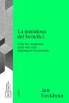 LA PARADOXA DEL BENEFICI | 9788488042934 | EECKHOUT , JAN | Llibreria L'Altell - Llibreria Online de Banyoles | Comprar llibres en català i castellà online - Llibreria de Girona
