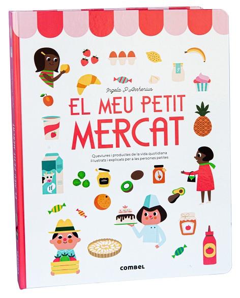 MEU PETIT MERCAT, EL | 9788411580205 | ARRHENIUS, INGELA P. | Llibreria Online de Banyoles | Comprar llibres en català i castellà online