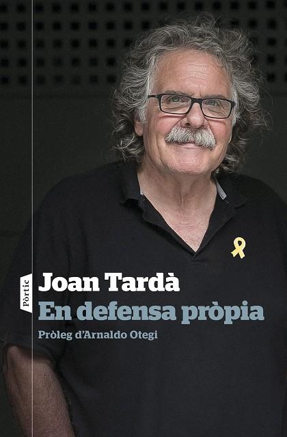 EN DEFENSA PRÒPIA | 9788498094862 | TARDÀ COMA, JOAN | Llibreria Online de Banyoles | Comprar llibres en català i castellà online