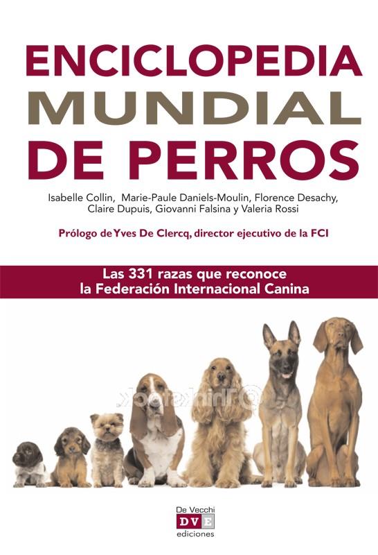 ENCICLOPEDIA MUNDIAL DE PERROS | 9788431556235 | VARIOS | Llibreria Online de Banyoles | Comprar llibres en català i castellà online