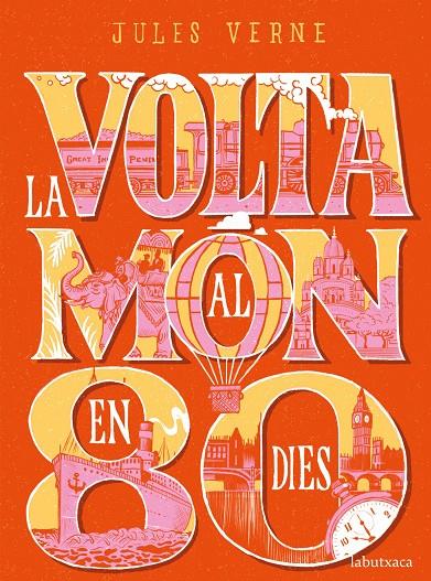 LA VOLTA AL MÓN EN 80 DIES | 9788417420550 | VERNE, JULES | Llibreria Online de Banyoles | Comprar llibres en català i castellà online