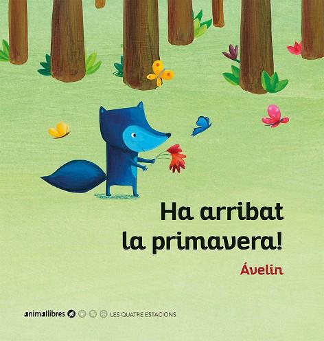 HA ARRIBAT LA PRIMAVERA! | 9788416844937 | ÁVELIN | Llibreria Online de Banyoles | Comprar llibres en català i castellà online