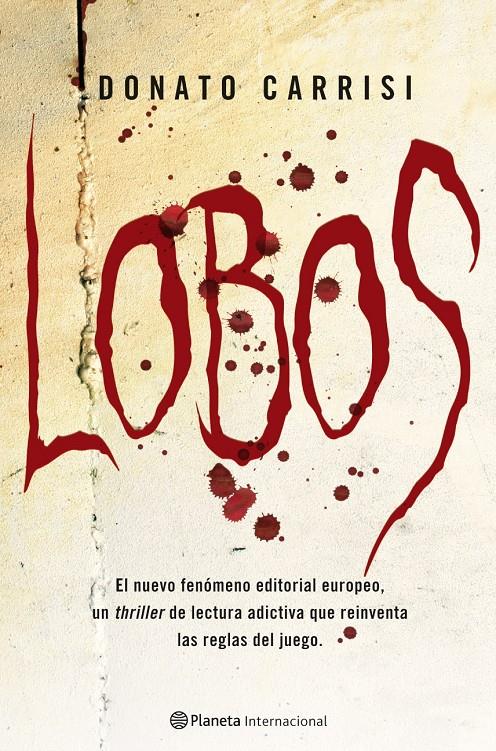 LOBOS | 9788408087243 | CARRISI, DONATO | Llibreria Online de Banyoles | Comprar llibres en català i castellà online