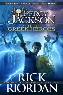 PERCY JACKSON AND THE GREEK HEROES | 9780141355429 | RIORDAN, RICK | Llibreria Online de Banyoles | Comprar llibres en català i castellà online