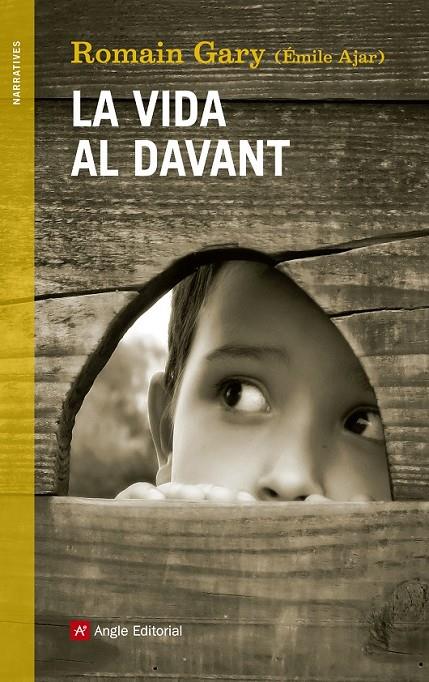 LA VIDA AL DAVANT | 9788415695639 | GARY, ROMAIN | Llibreria Online de Banyoles | Comprar llibres en català i castellà online